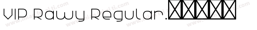 VIP Rawy Regular字体转换